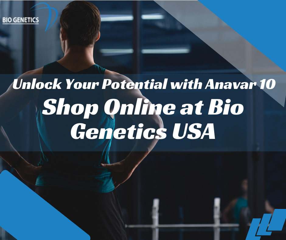 Unlock Your Potential with Anavar 10