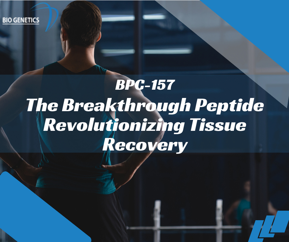 BPC-157 The Breakthrough Peptide Revolutionizing Tissue Recovery