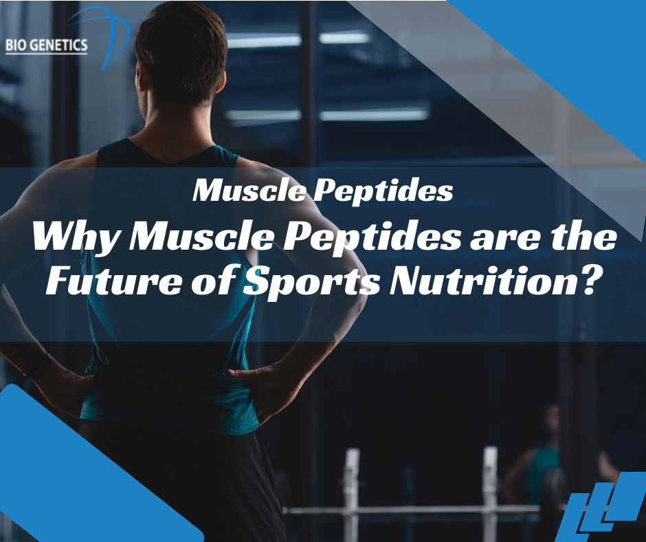 Why Muscle Peptides are the Future of Sports Nutrition