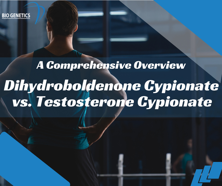 Dihydroboldenone Cypionate vs Testosterone Cypionate