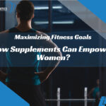 How Supplements Can Empower Women