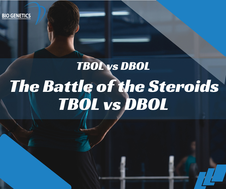 The Battle of the Steroids: TBOL vs DBOL