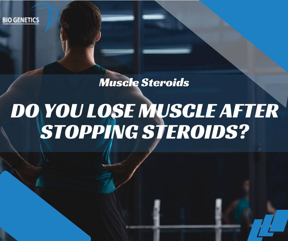 do you lose muscle after stopping steroids
