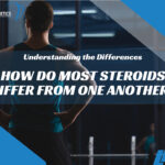 How Do Most Steroids Differ from One Another