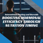 Intermittent Fasting and Steroids