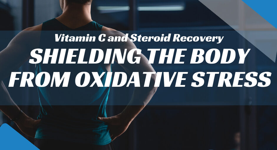 Vitamin C and Steroid Recovery