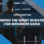Cycle Length Tips