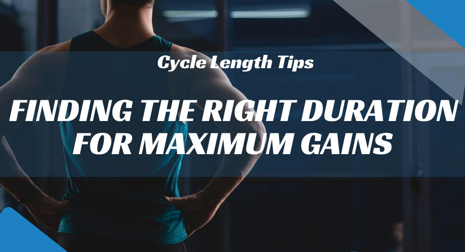 Cycle Length Tips