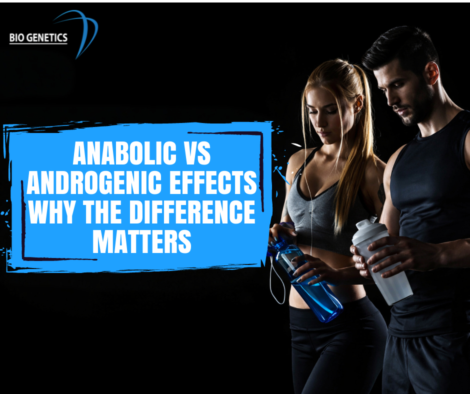 Anabolic vs Androgenic Effects Guide| Bio Genetics USA
