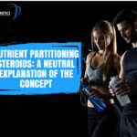 Nutrient partitioning steroids is a phrase often used to describe the idea that anabolic compounds may influence how the body directs calories and nutrients after eating.
