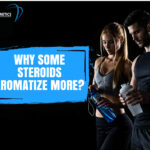 Why some steroids aromatize more is a question that comes up often because not all anabolic steroids have the same tendency to produce estrogen-related effects.
