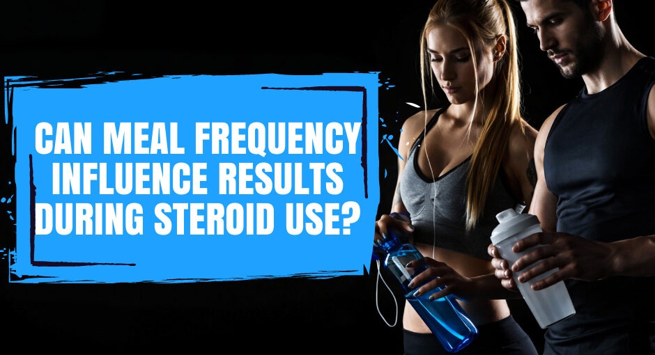Meal frequency can influence how a person manages nutrition during periods of anabolic steroid use, but eating more frequently does not automatically produce greater muscle growth. The more important factors are total energy intake, adequate protein, carbohydrate and fat intake, training quality, sleep, and overall dietary consistency.