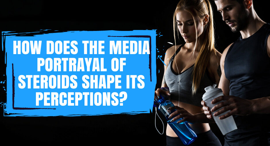 The media portrayal of steroids can influence how people understand anabolic-androgenic steroids (AAS), particularly when news reports, documentaries, entertainment, and online content repeatedly associate them with specific ideas.